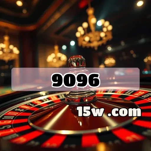 9096.com e a Roleta Online: Descubra a Emoção e Diversão